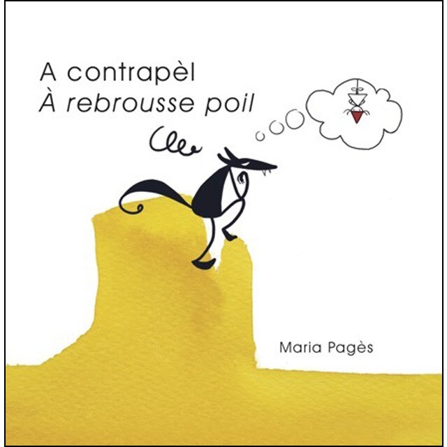 A contrapèl - À rebrousse poil (Capa dura) 1