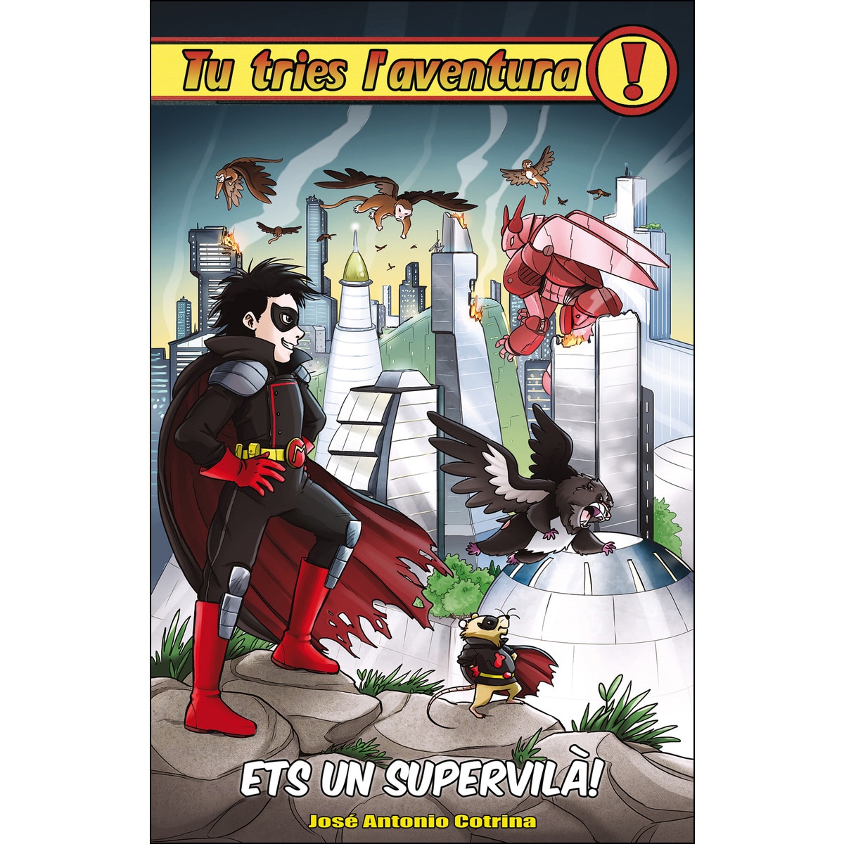 Ets Un Supervilà! 1