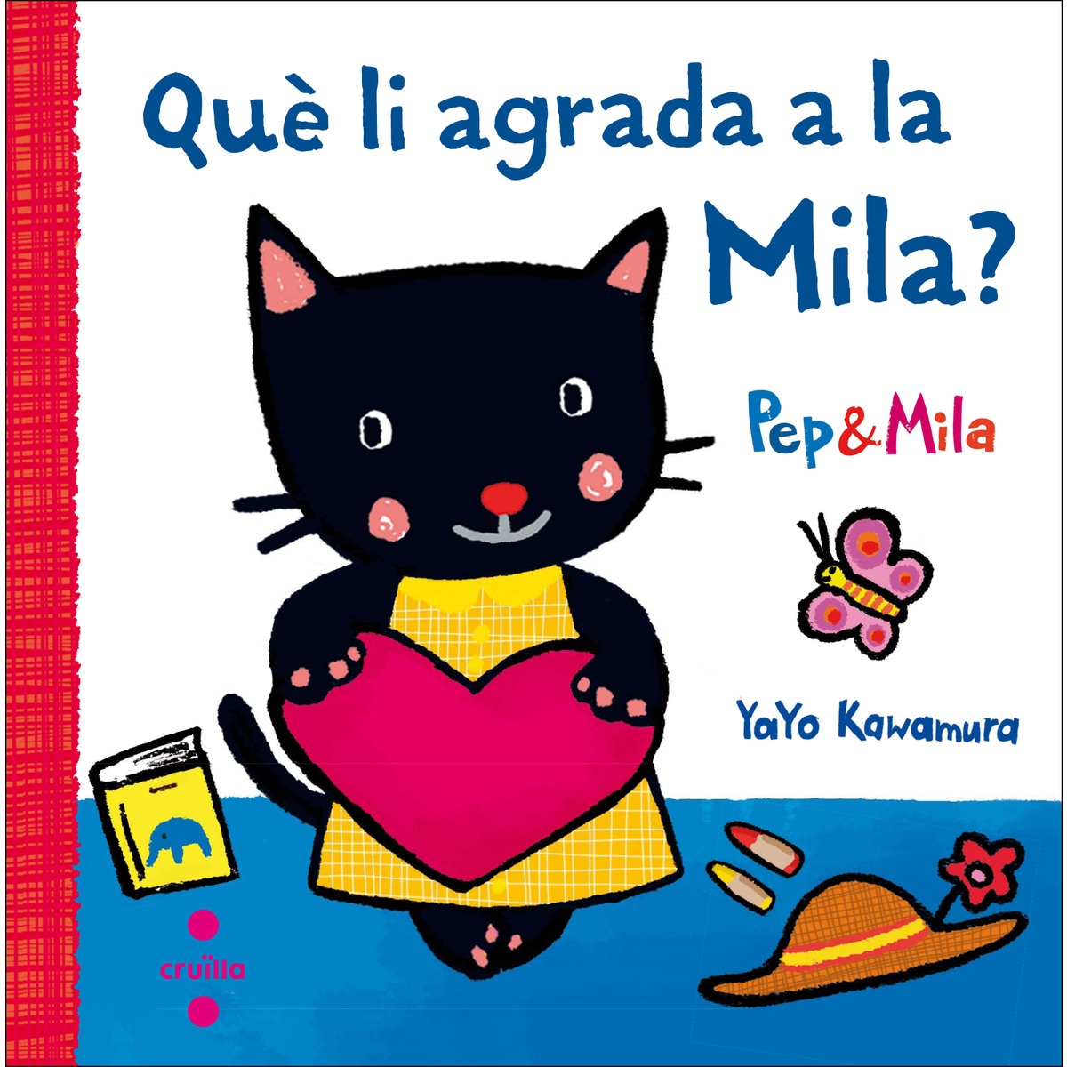 Imagem 0 de Pep i Mila. Què li agrada a la Mila? (Capa dura)