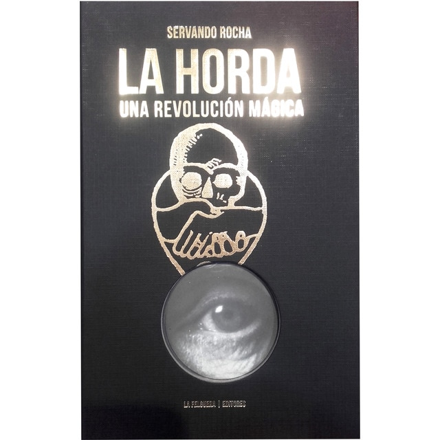 Imagen 0 de LA HORDA: UNA REVOLUCIÓN MÁGICA  (Tapa blanda) (Tapa dura)