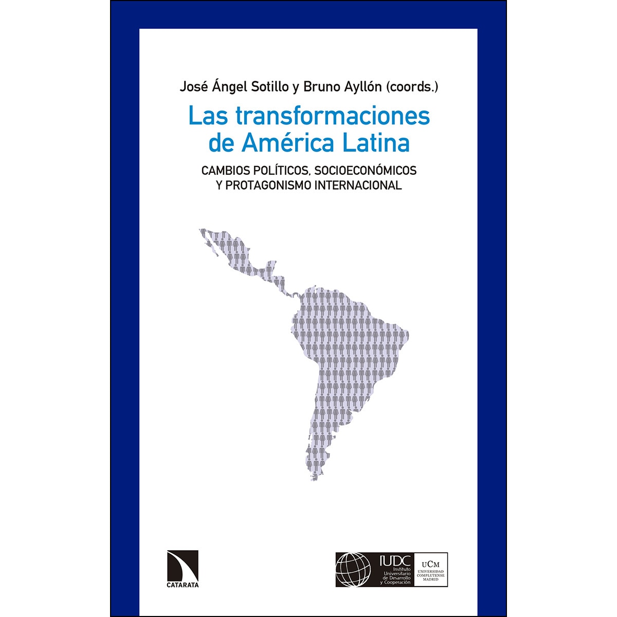 Las Transformaciones De América Latina 1