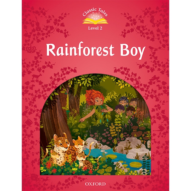 Classic Tales 3. Rainforest Boy. MP3 Pack (Capa mole) 1