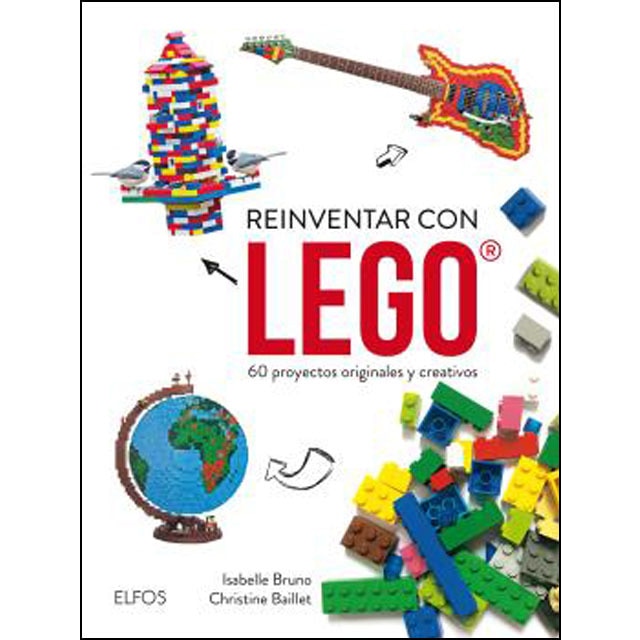 Imagen 0 de Reinventar con lego: 60 proyectos originales y creativos (Tapa blanda)