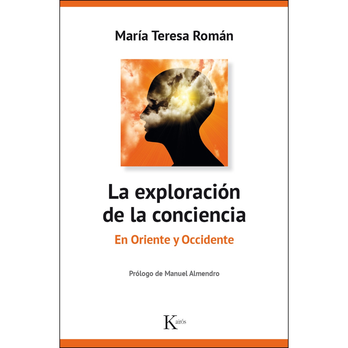 La Exploración De La Conciencia 1
