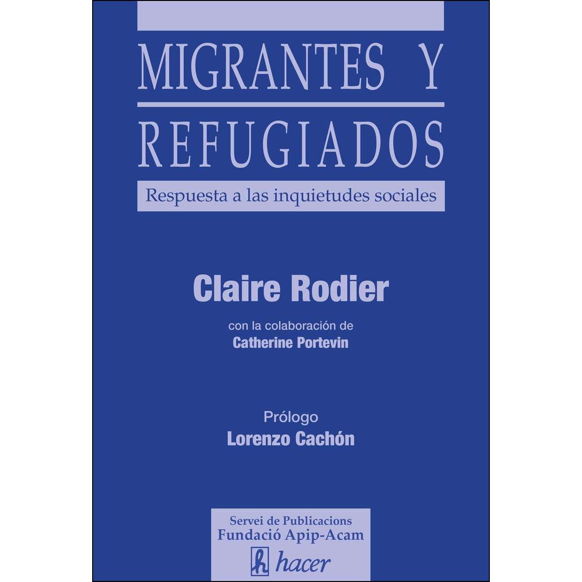 Imagem 0 de Migrantes Y Refugiados