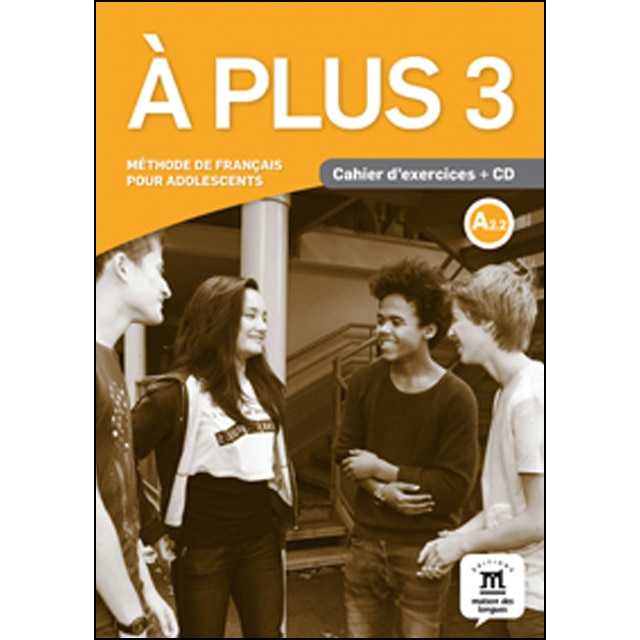 À plus! 3 Cahier d´exercices + CD: À plus! 3 Cahier d´exercices + CD (Capa mole) 1