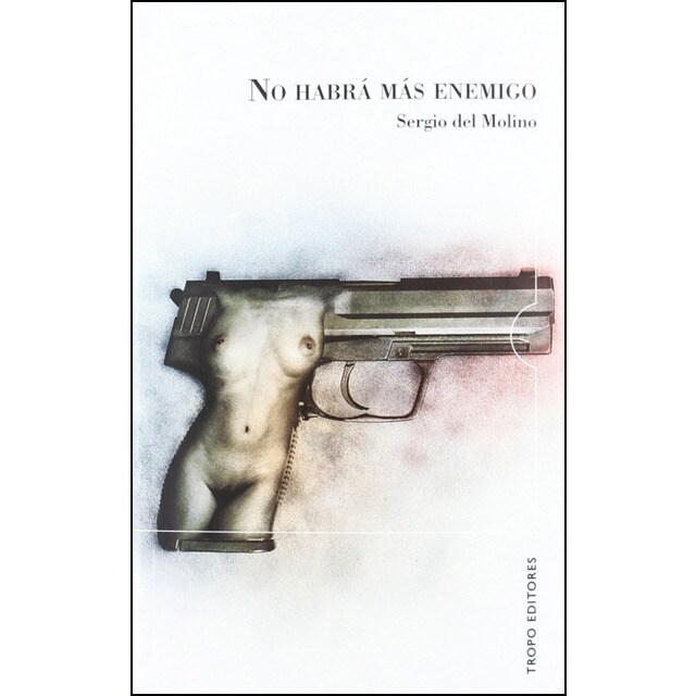 Imagem 0 de No Habrá Más Enemigo
