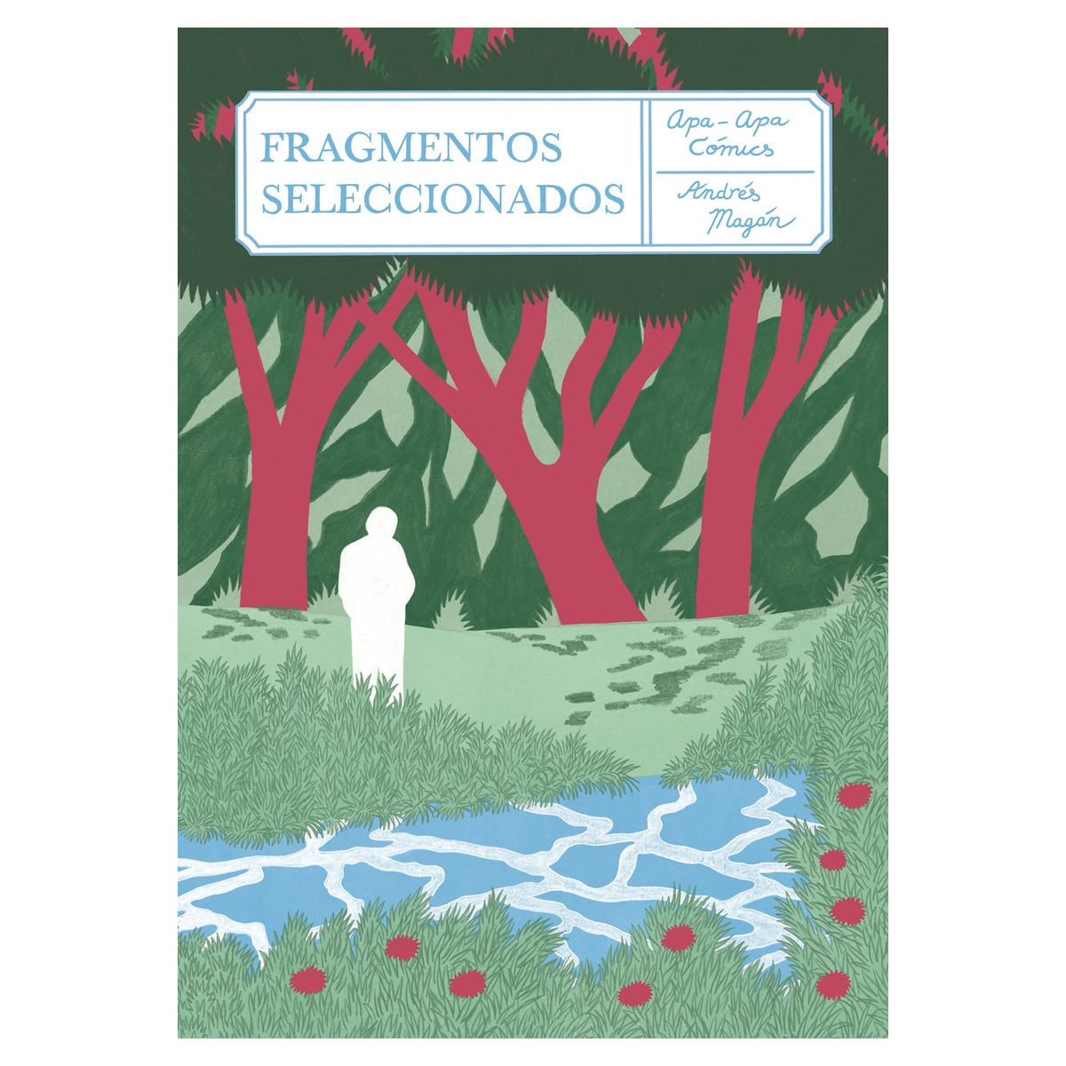 Imagen 0 de Fragmentos seleccionados (Tapa dura)