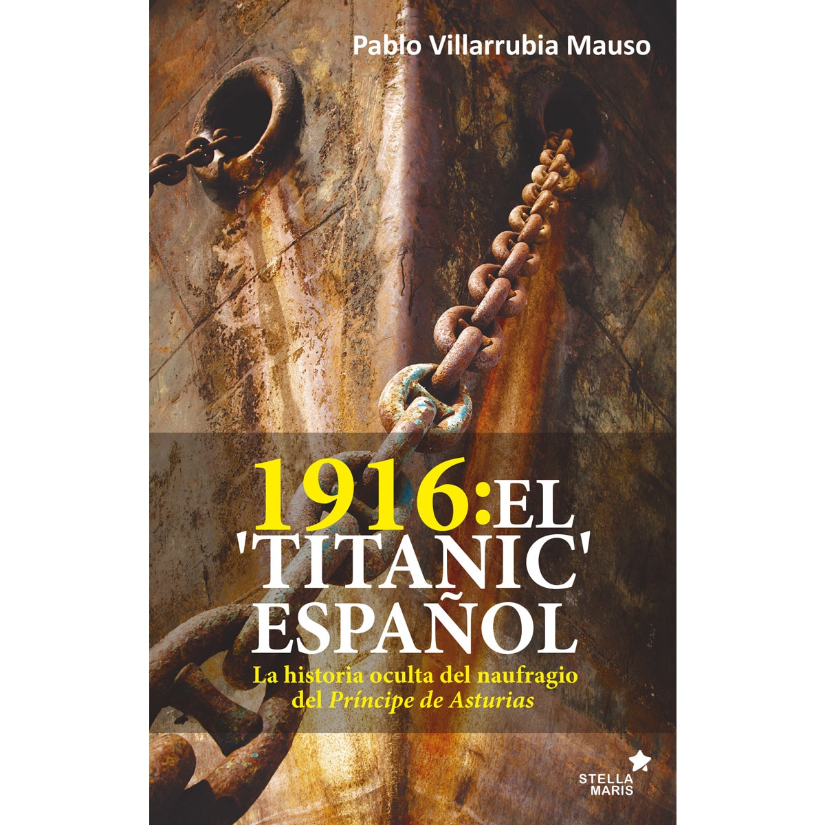 1916: El Titanic Español 1