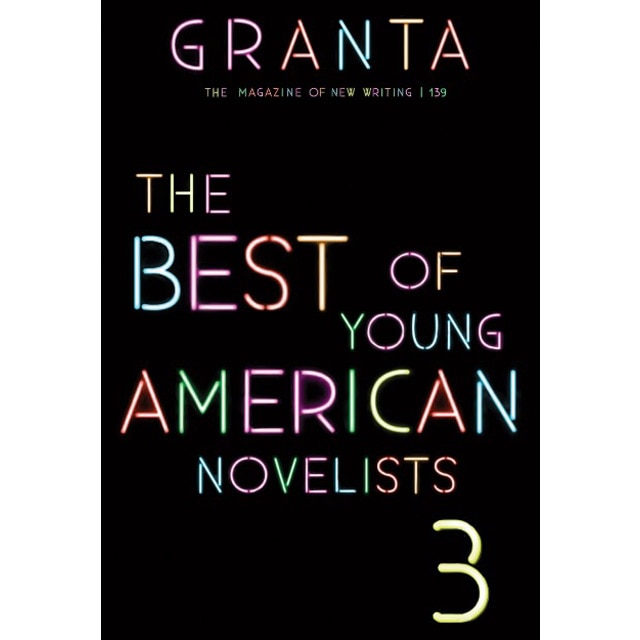 Imagem 0 de Granta 139: Best Young American Novelists