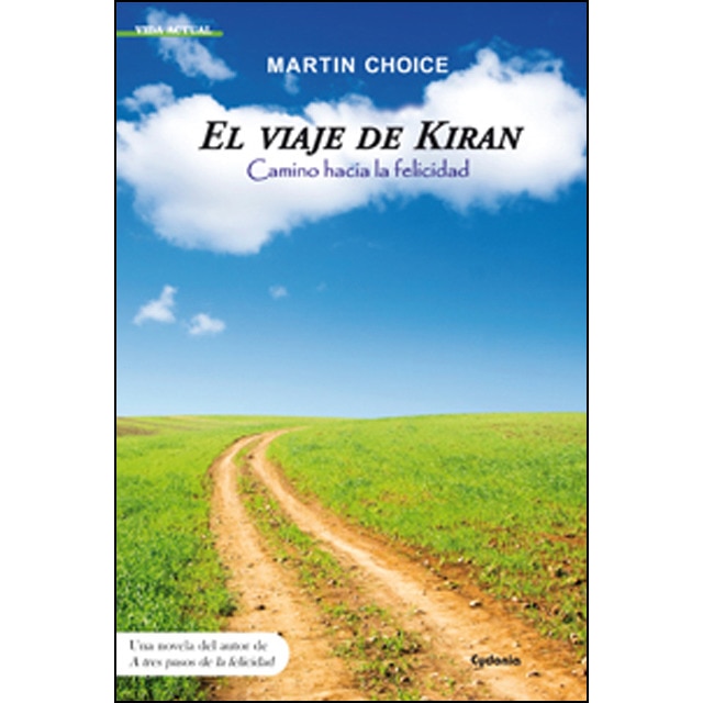 Imagem 0 de El viaje de kiran: Una apasionante aventura en busca de la felicidad(Tapa blanda)