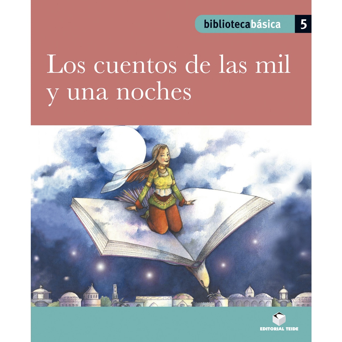 Imagem 0 de Biblioteca Básica 05. Los cuentos de las mil y una noches (Cuaderno) (Capa mole)