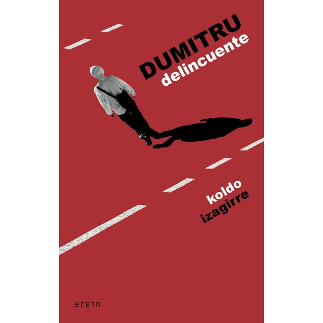 Imagen 0 de Dumitru delincuente (Tapa blanda)