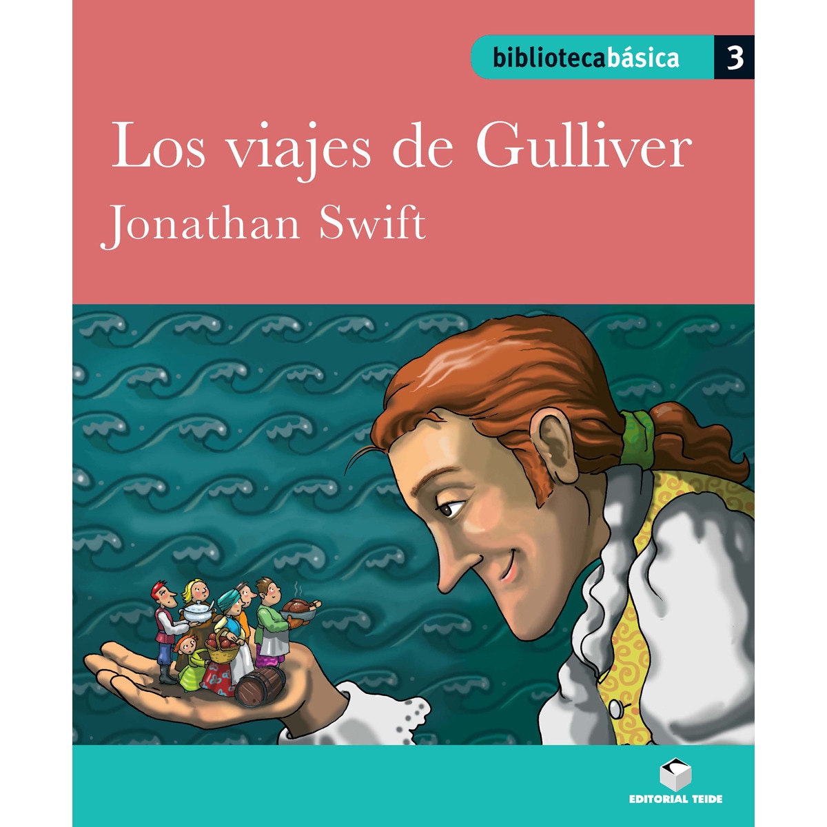 Imagen 0 de Biblioteca básica 03 - Los viajes de Gulliver -Jonathan Swift- (Tapa blanda)