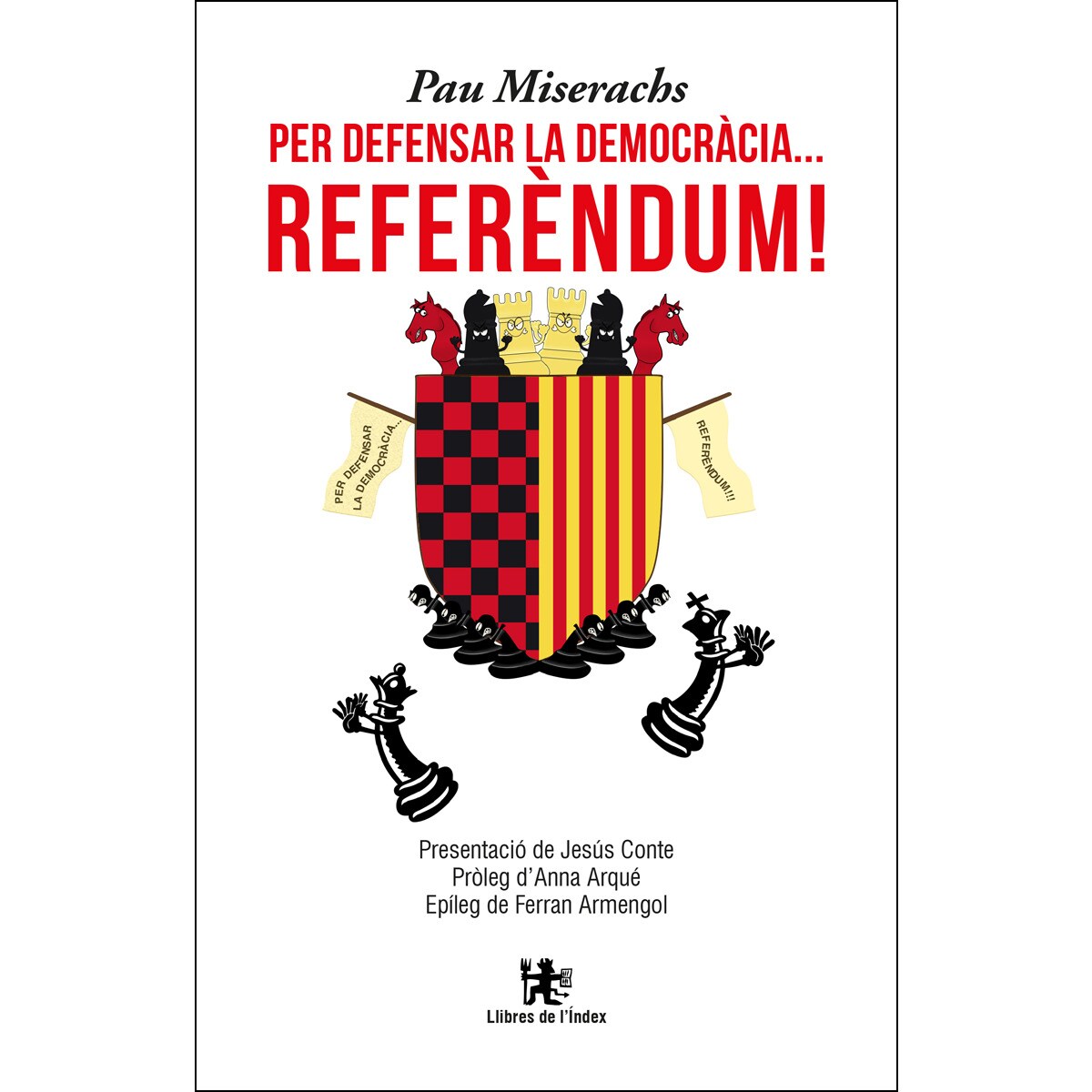 Per Defensar La Democràcia. Referèndum! 1
