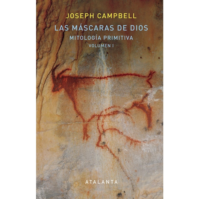 Imagem 0 de Las Máscaras de Dios: Mitología Primitiva. Vol. I (Capa dura)