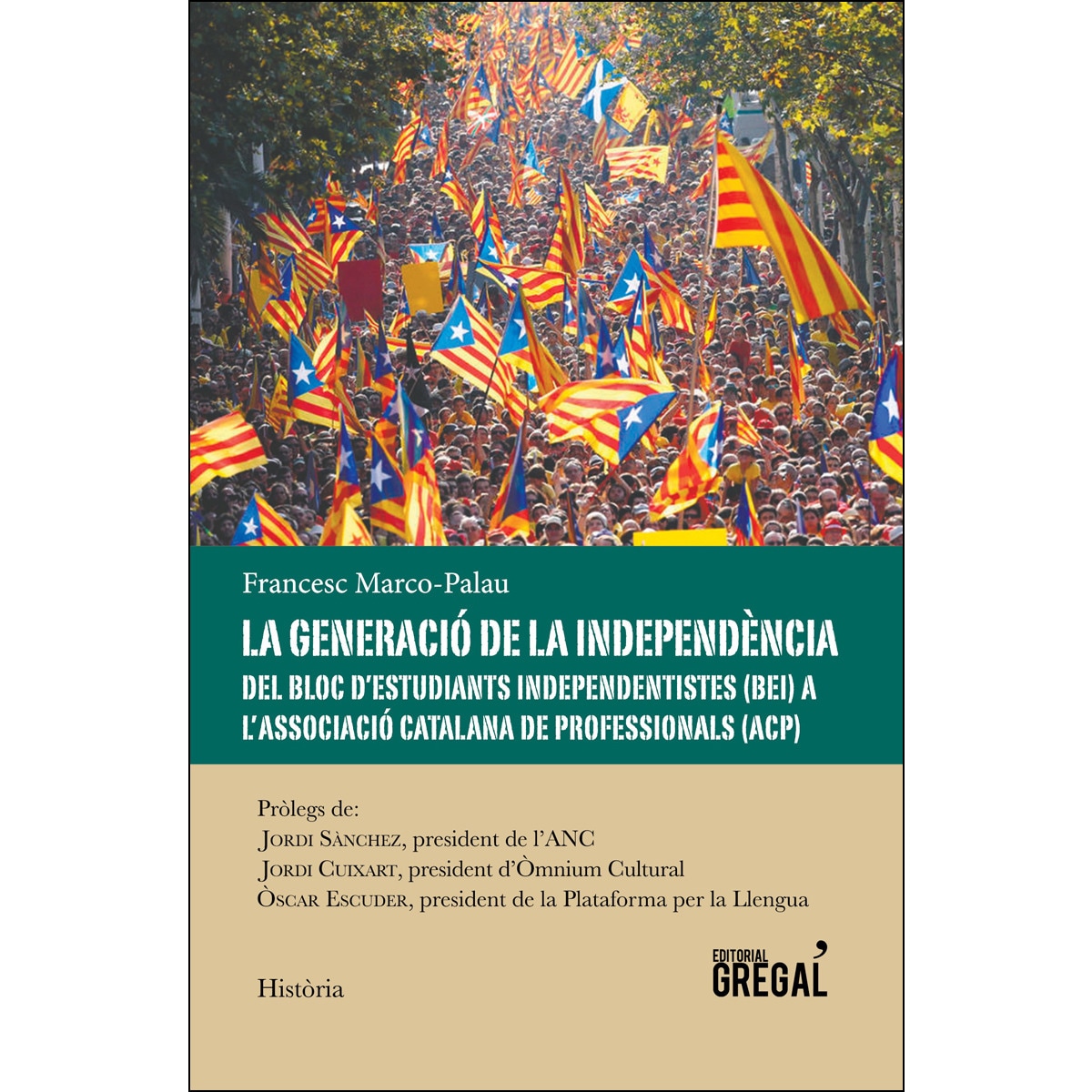 La Generació De La Independència 1
