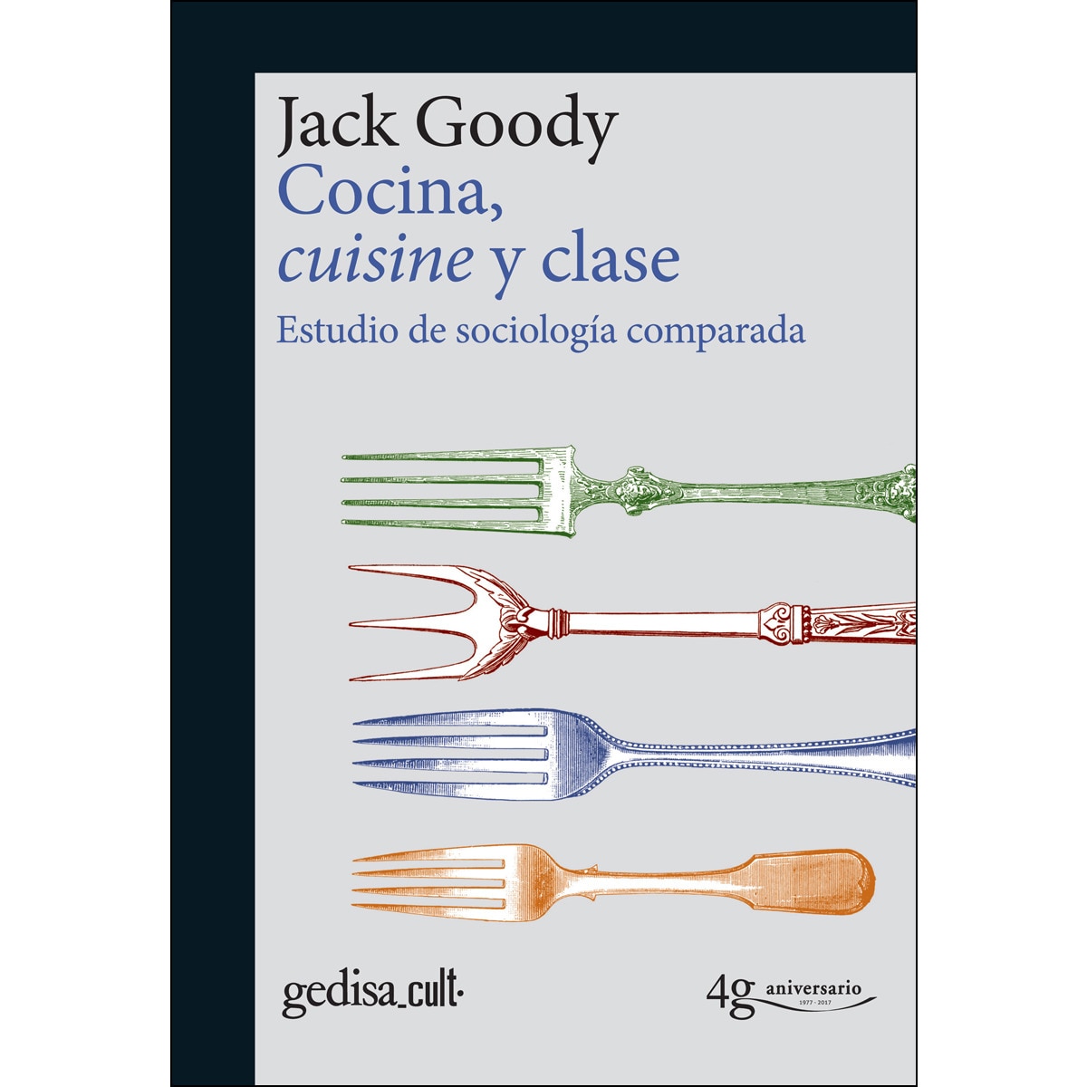 Imagem 0 de Cocina, cuisine y clase: Estudio de sociología comparada (Capa mole com abas)
