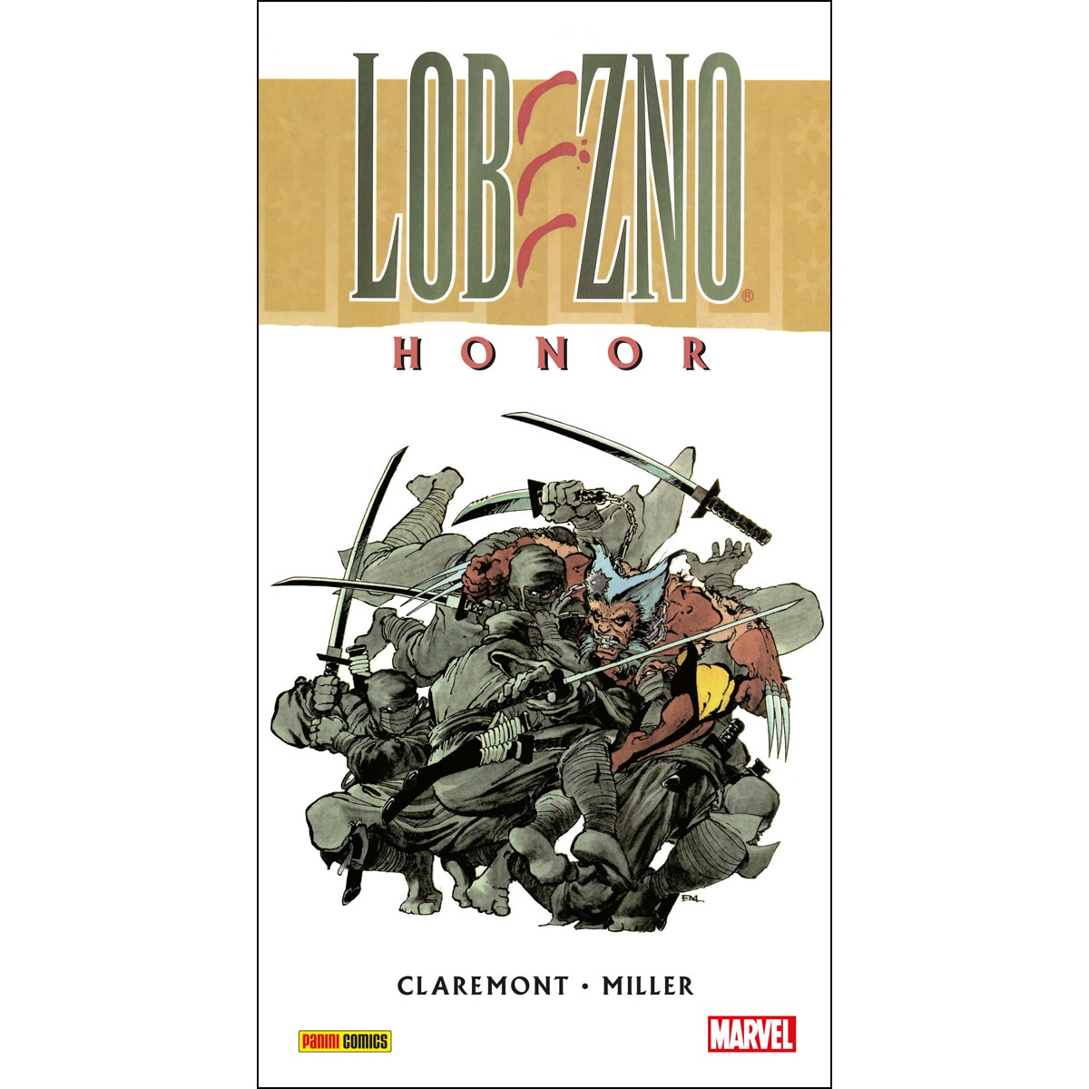 Lobezno. Honor 1