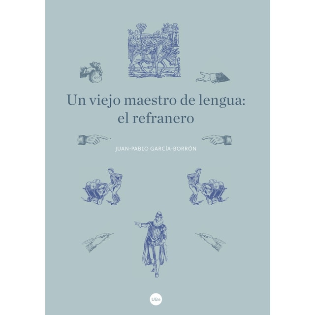 Imagem 0 de Un viejo maestro de lengua: el refranero