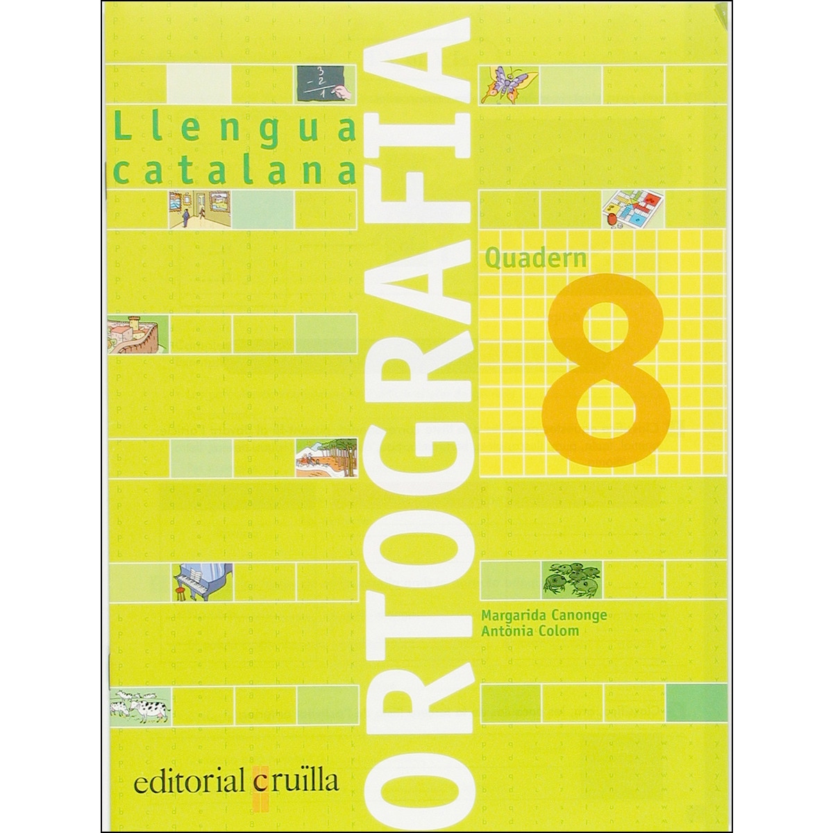 Quadern ortografia 8. Llengua catalana 1
