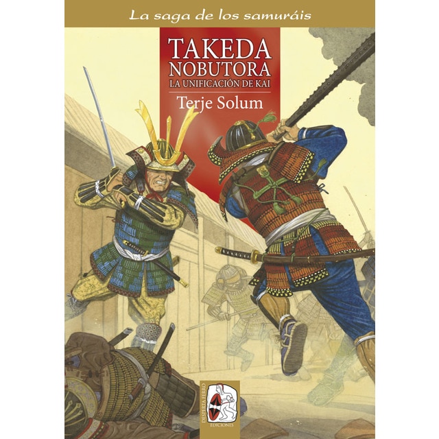 Imagem 0 de Takeda Nobutora. La Unificación De Kai: Los Takeda De Kai 2  (1494-1574)