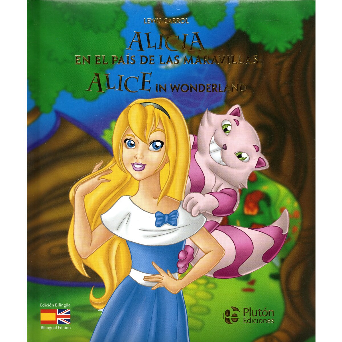Imagem 0 de ALICIA EN EL PAIS DE LAS MARAVILLAS/ALICE IN WONDERLAND (Capa dura)