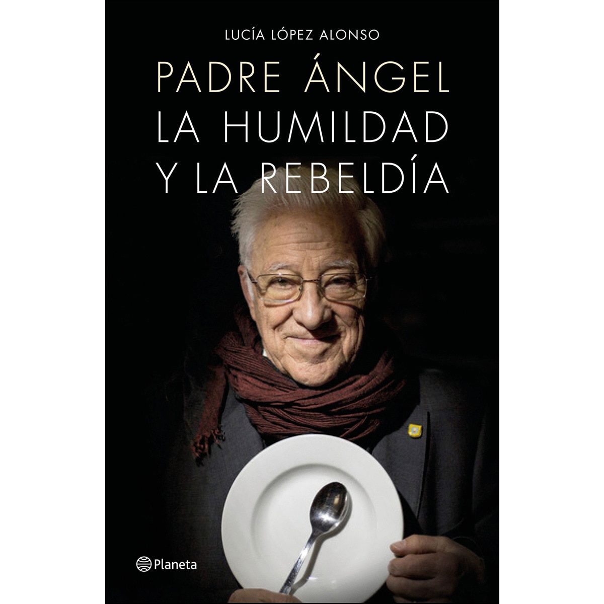 Imagem 0 de Padre Ángel: La humildad y la rebeldía (Capa mole com abas)