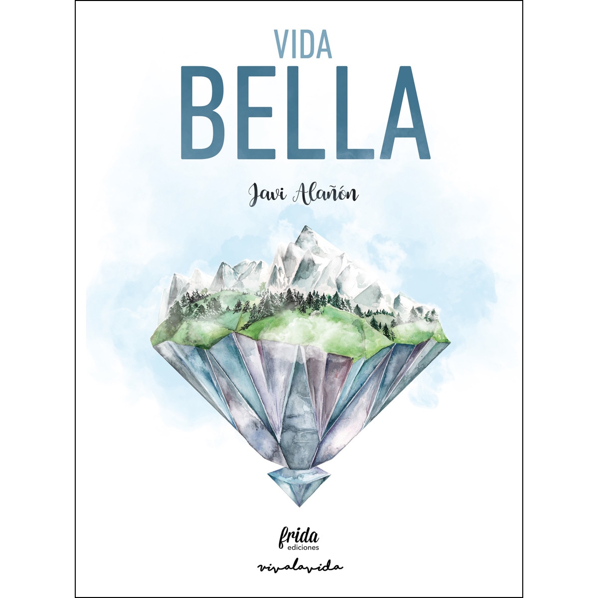 Vida bella 2