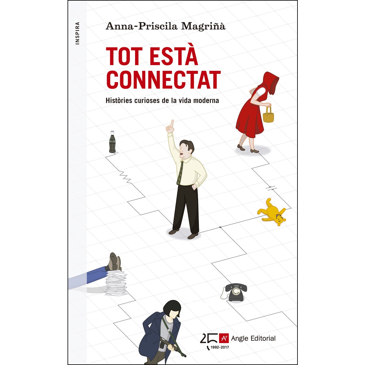 Imagem 0 de Tot està connectat: Històries curioses de la vida moderna(Tapa blanda)