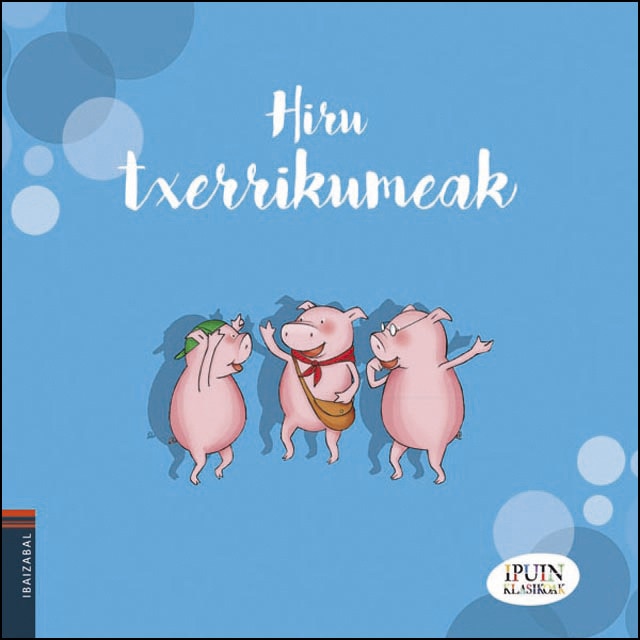 Hiru Txerrikumeak 1