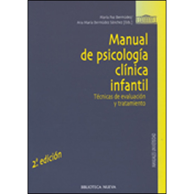 Manual de psicología clínica infantil: Técnicas de evaluación y tratamiento 1