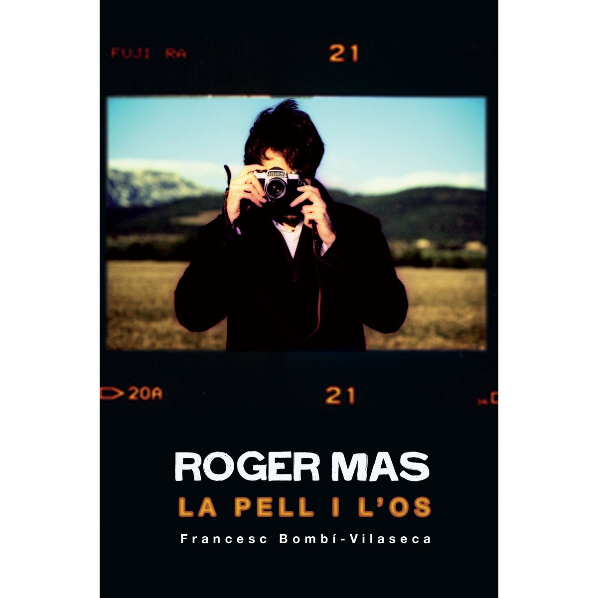 Roger Mas. La Pell I L'os 1