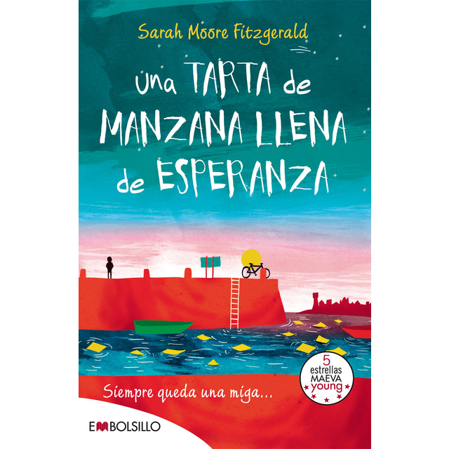 Imagen 0 de Una tarta de manzana llena de esperanza: Siempre queda una miga...  (Bolsillo) (Tapa blanda)