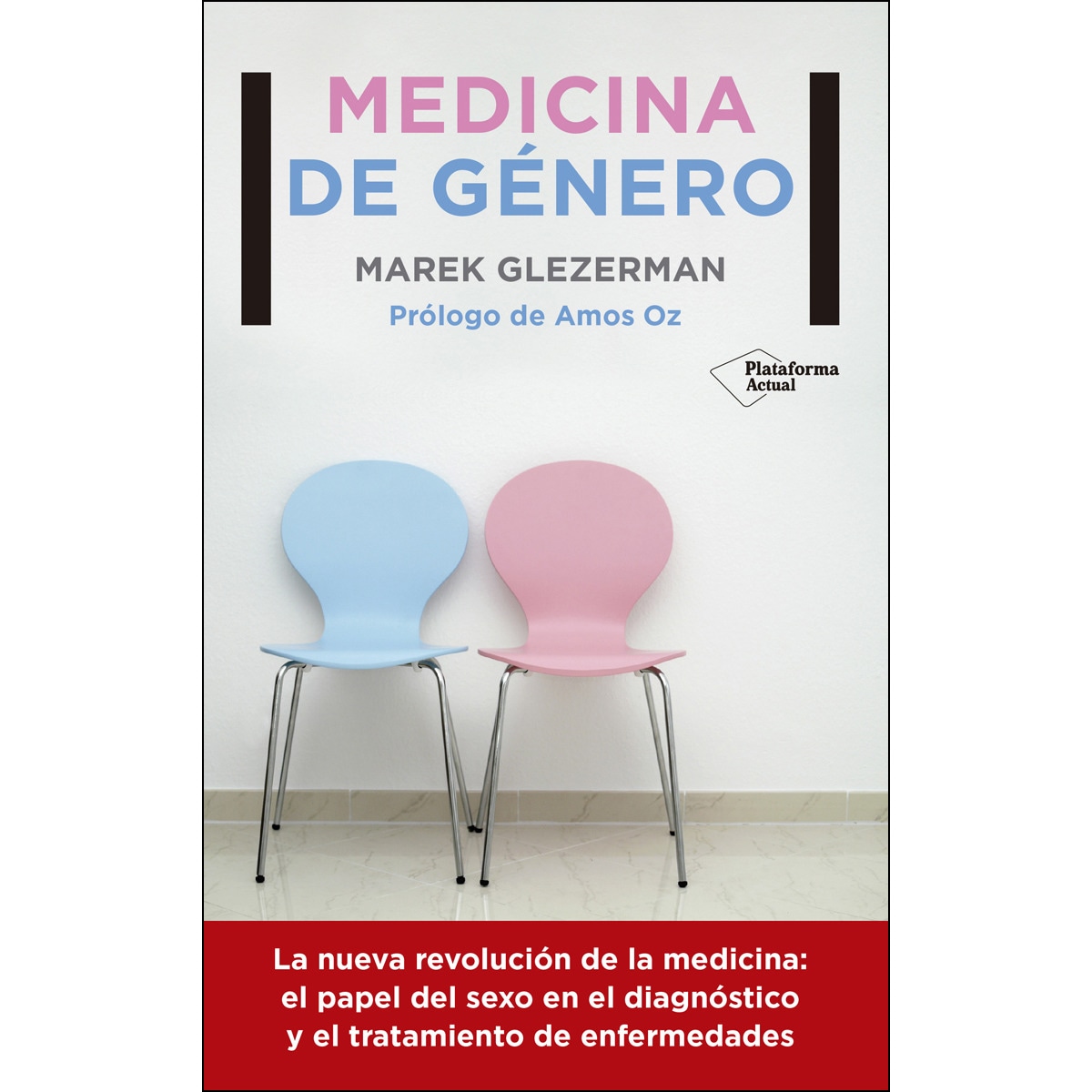 Medicina de género: La nueva revolución de la medicina: el papel del sexo en el diagnóstico y el tratamiento de enfermedades (Capa mole) 1