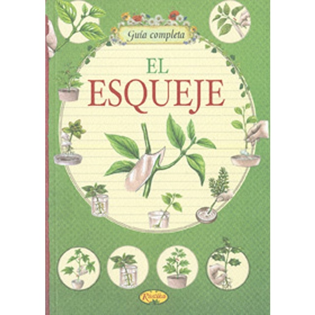 Guía Completa. El Esqueje 1