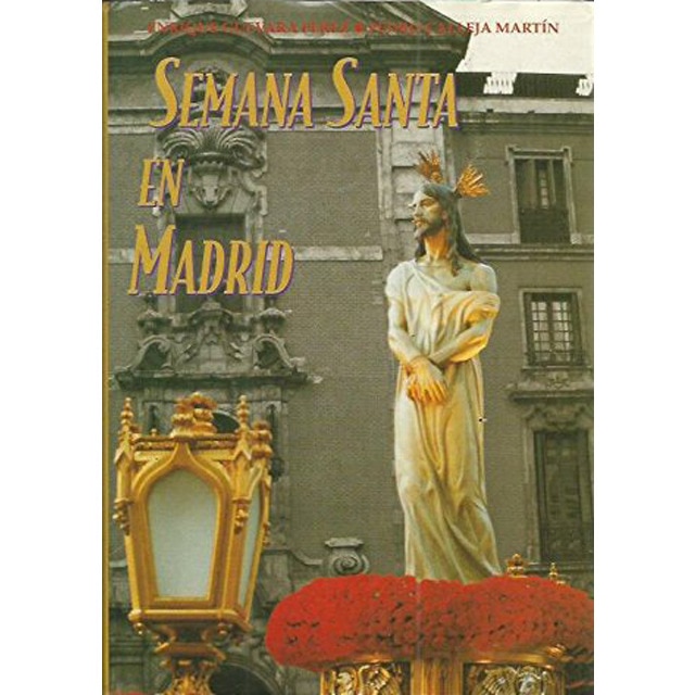 Semana Santa En Madrid 1