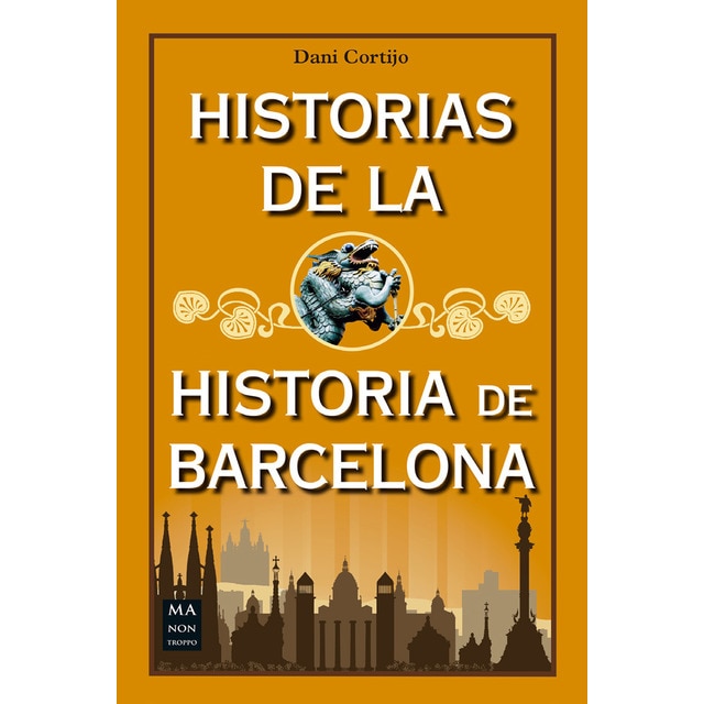 Imagen 0 de Historias de la historia de barcelona (Tapa blanda)