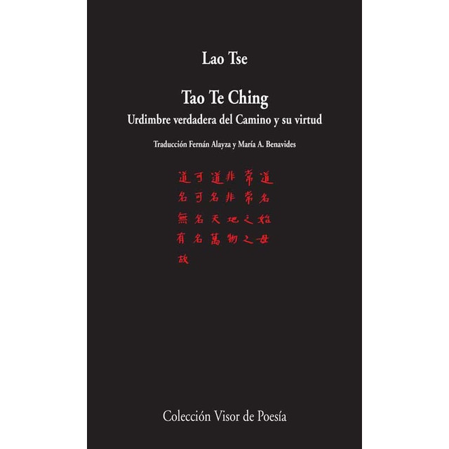 Imagem 0 de Tao Te Ching: Urdimbre verdadera del Camino y su virtud (Capa mole com abas)
