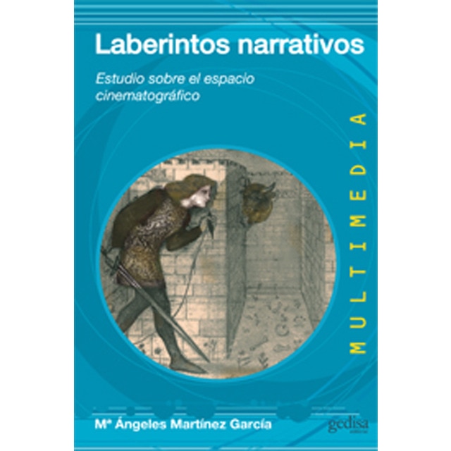Laberintos narrativos: Estudio sobre el espacio cinematográfico(Tapa blanda) 1