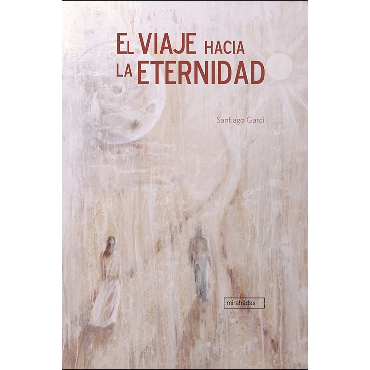 Imagem 0 de El Viaje hacia la Eternidad (Capa mole)