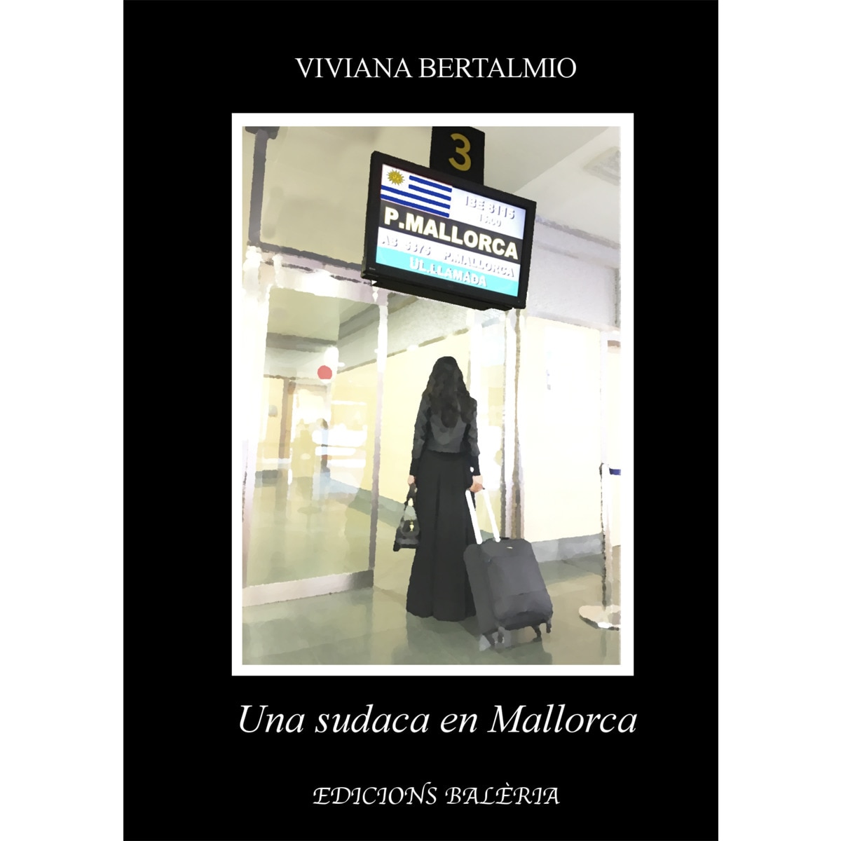 Imagem 0 de Una sudaca en Mallorca (Capa mole)