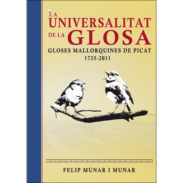 Imagem 0 de La Universalitat De La Glosa