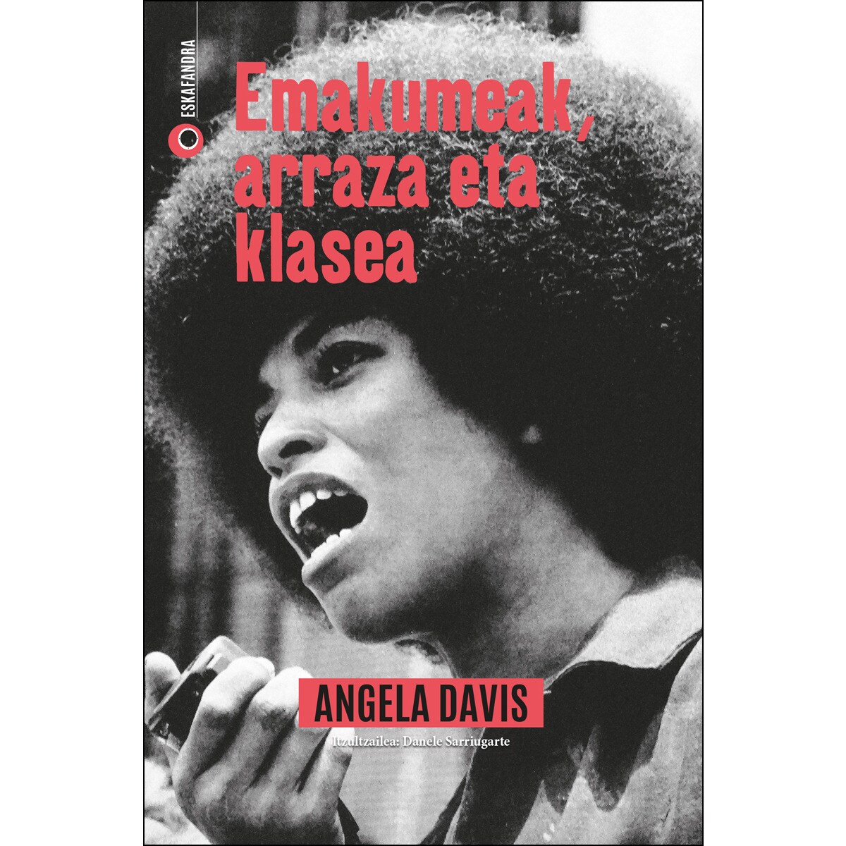 Imagem 0 de Emakumeak, arraza eta klasea(Tapa blanda)