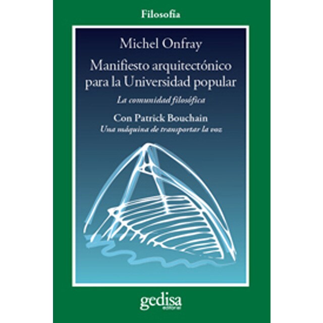Manifiesto arquitectónico para la Universidad popular: La comunidad filosófica (Capa mole) 1
