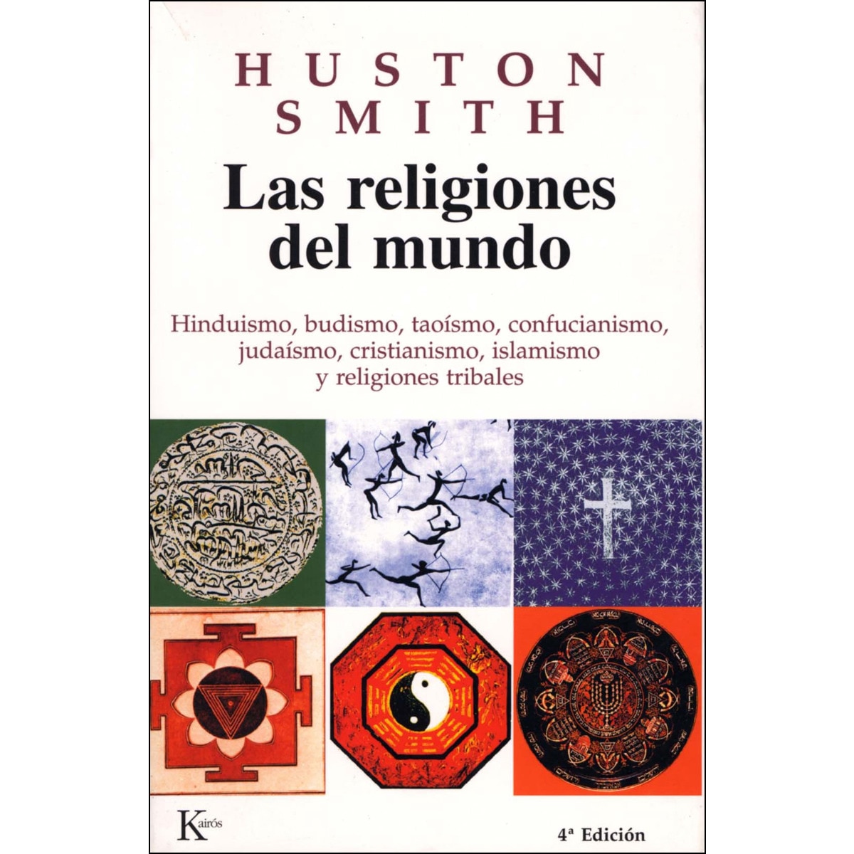 Imagen 0 de Las religiones del mundo: Hinduismo, budismo, taoísmo, confucianismo, judaísmo, cristianismo, islamismo y religiones tribales (Tapa blanda)