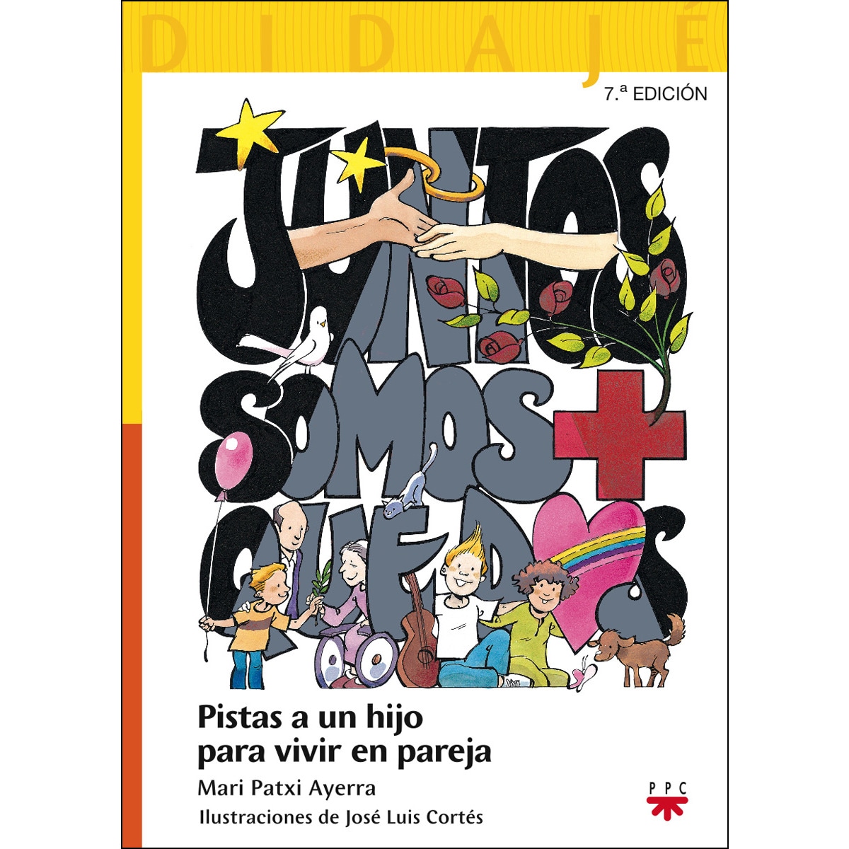 Imagen 0 de Juntos somos + que dos: pistas a un hijo para vivir en pareja: Pistas a un hijo para vivir en pareja (Tapa blanda)