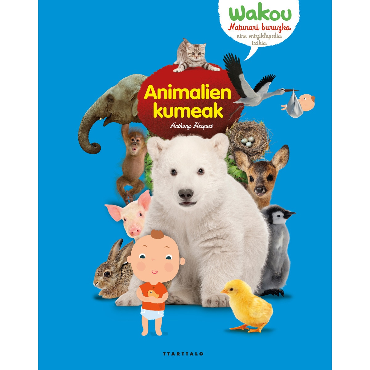 Imagem 0 de Animalien kumeak(Tapa dura)