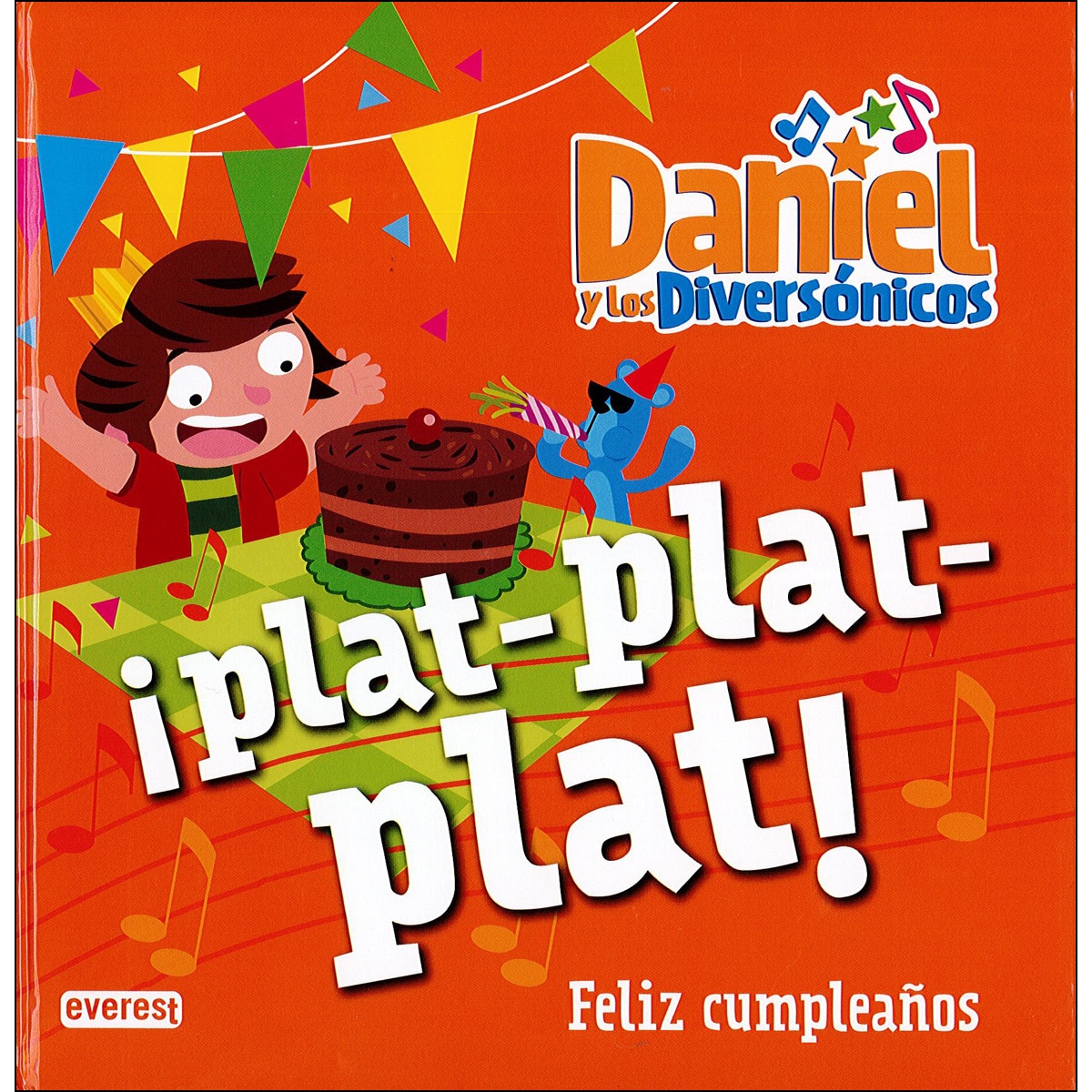 Imagem 0 de Feliz Cumpleaños -!Plat-Plat-Plat!