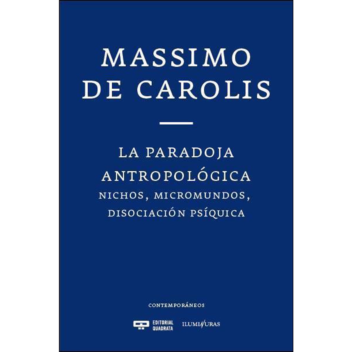 La Paradoja Antropológica 1